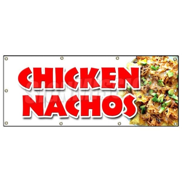 CHICKEN NACHOS BANNER SIGN snack melted mexican chili taco tex mex food